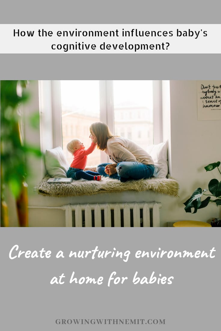 3 effective ways to create a nurturing environment for a baby's cognition
