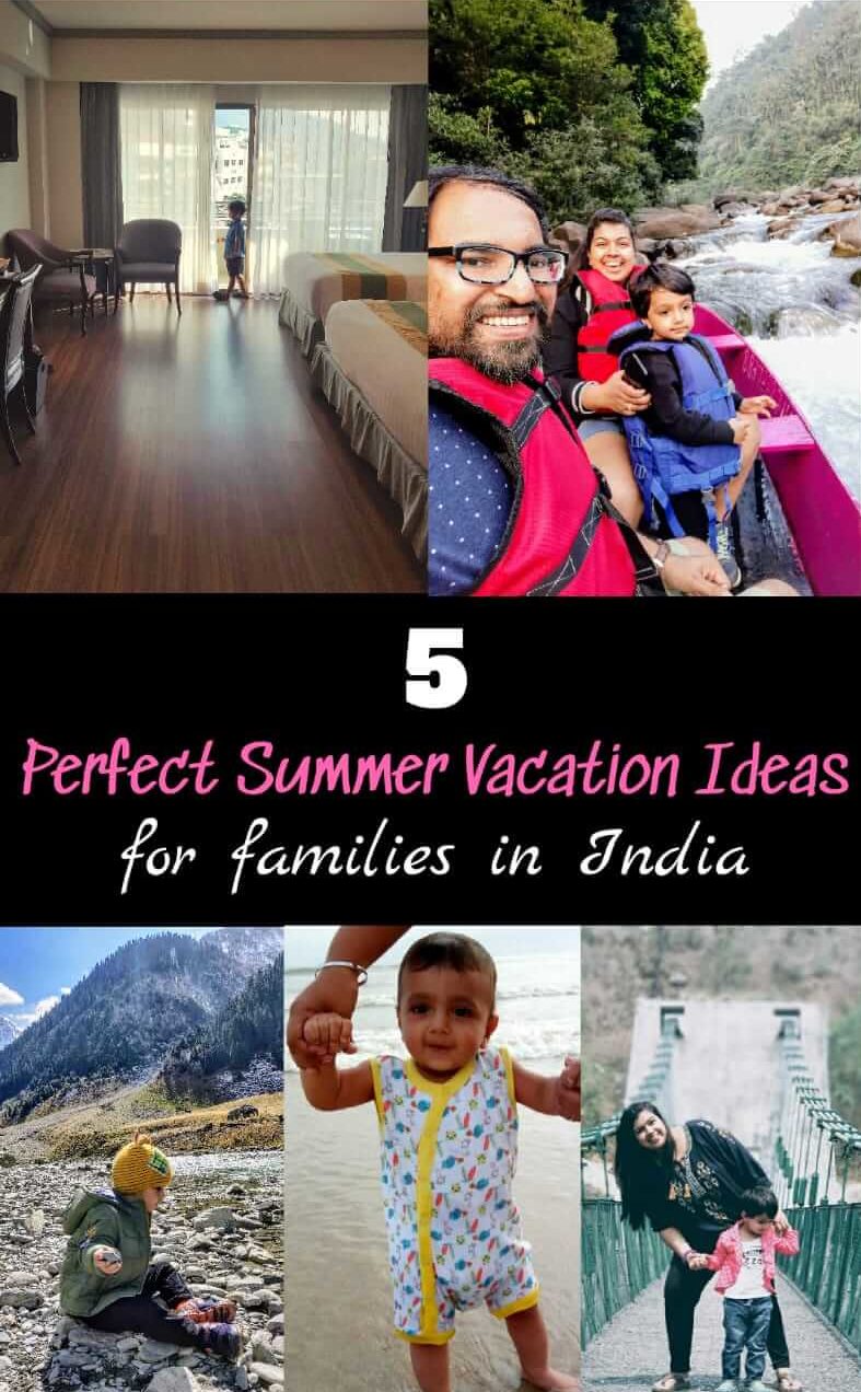 5 Perfect Summer Vacation Ideas for Families in India