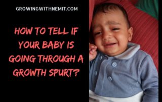 3 ways to tell if your baby is going through a growth spurt