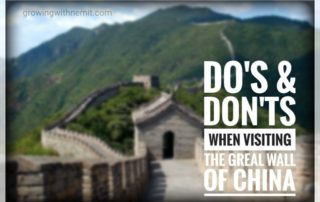 Do's & Don'ts when visiting the Great wall of China