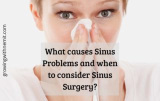 What causes Sinus Problems & When to consider Sinus Surgery?