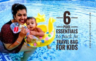 6 Pool Essentials to pack in your travel bag for babies and toddlers-Pool time