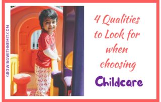 4 qualities to look for when choosing childcare