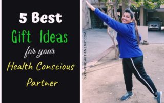 Gift ideas for health conscious partner