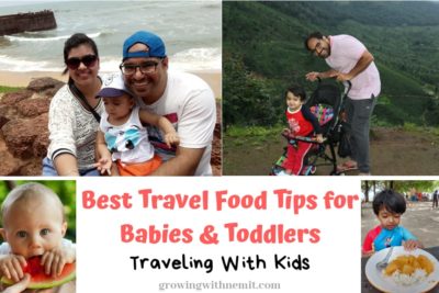 Best Travel Food Tips for babies & toddlers (o-3 yo)- Traveling with kids