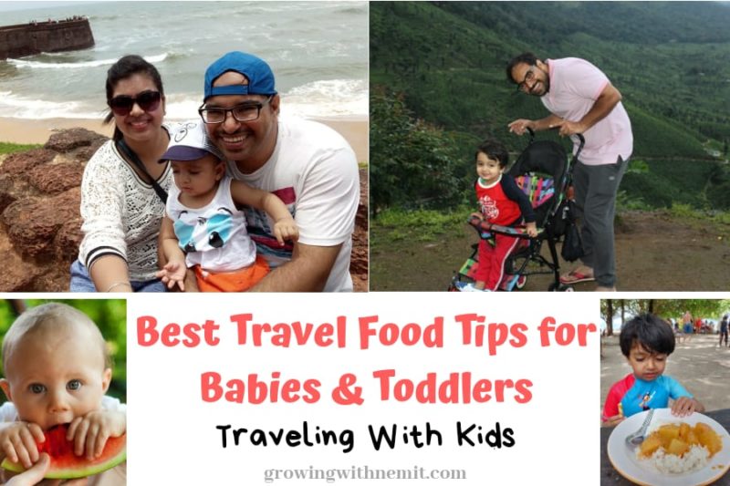 Best Travel Food Tips for babies & toddlers (o-3 yo)- Traveling with kids