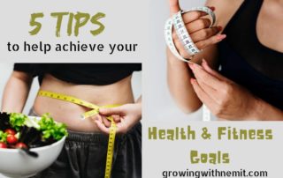 5 Helpful Tips to achieve your Health & Fitness Goals