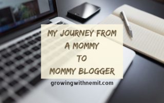 My Love for Blogging, my journey from a mommy to a mommy blogger