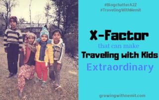 The X Factor that makes Traveling with Kids Extraordinary
