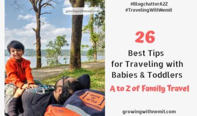 A to Z of Traveling with Babies and Toddlers - Our Best Tips