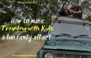 How to make Traveling with Kids a fun family affair?