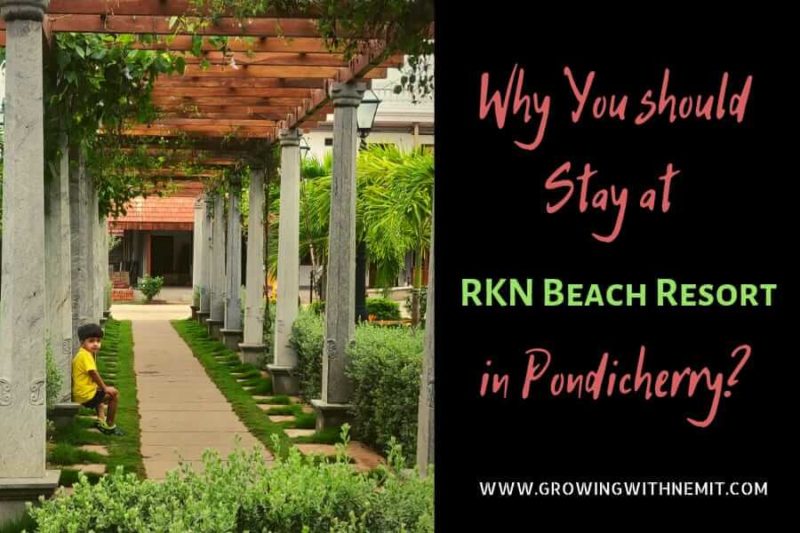 Why you should stay at RKN beach resort in Pondicherry