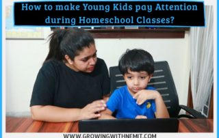 Homeschooling is a relatively new concept for children & parents in India. Here are easy tips to make young kids pay attention during homeschool classes.