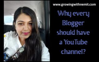 Every Blogger should have a YouTube Channel