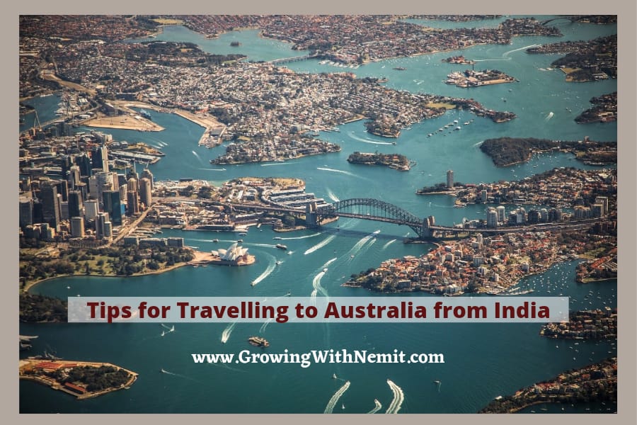 Tips For Travelling To Australia From India - Growing With Nemit