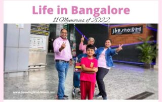 Every December, I like to reflect upon the events of the year. Here's a glimpse of our life in Bangalore and some of our precious memories of 2022.