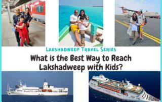 When we decided to visit these islands, the first thing we wanted to check was the best way to reach Lakshadweep with kids. And how much it would cost us.