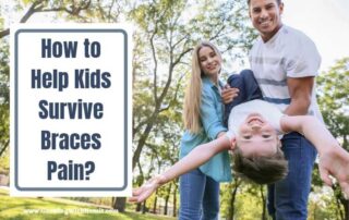 Want Pain Relief From Braces for Your Kids? Here are the 5 most effective tips to help your kids feel comfortable and get relief from pain during treatment.