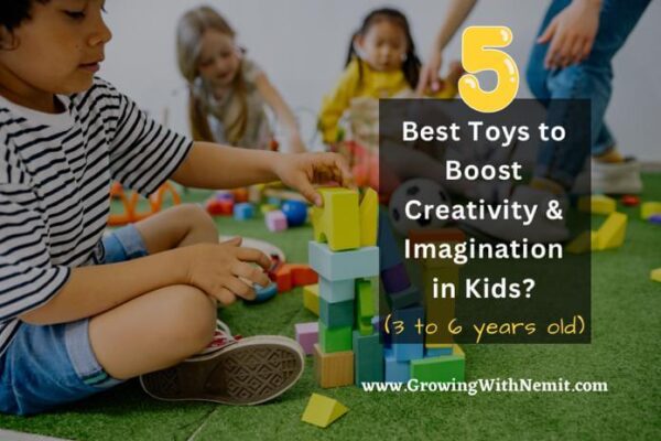Toys to Boost Creativity and Imagination in Kids (3 To 6 Years Old)