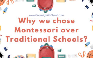 I want to take you on a personal journey, sharing why my husband and I chose Montessori over traditional schools for our 6-year-old son, Nemit.