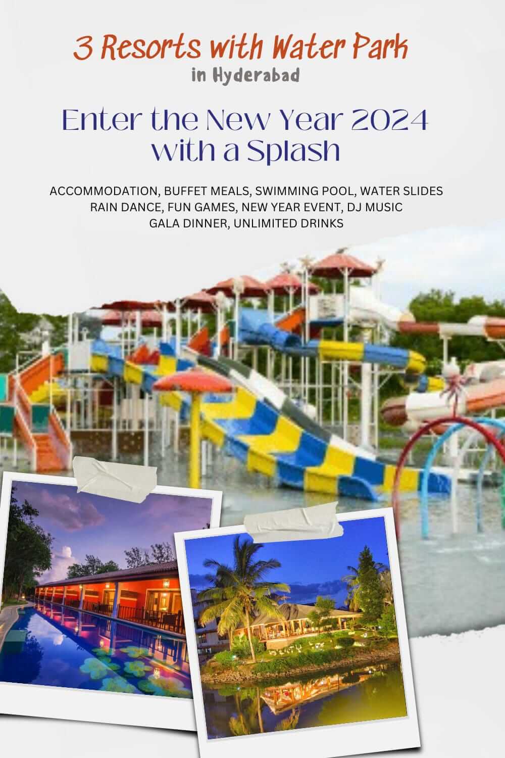 Here are the 3 best resorts with water park for New Year party in Hyderabad where you can enjoy the water slides during the day and attend a party at night.