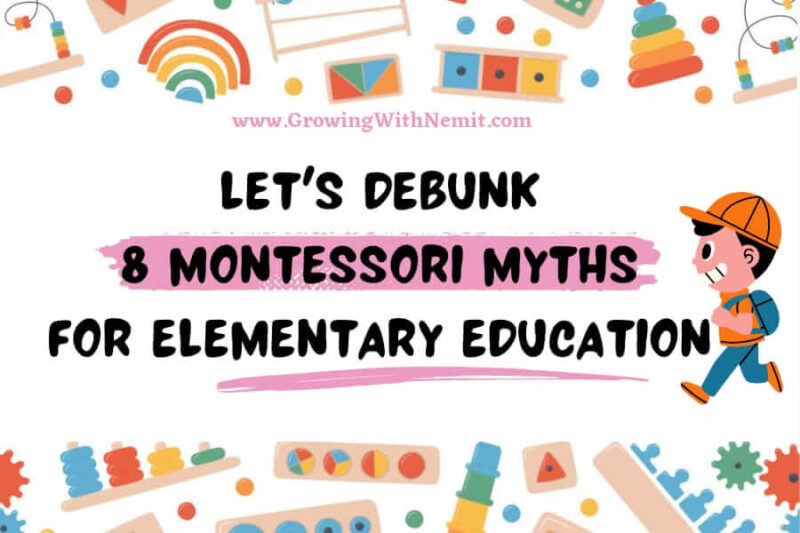 Montessori education has been gaining popularity and with that comes the myths and misconceptions. Here we are Debunking Montessori Myths for Elementary!