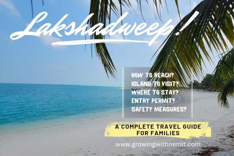 This detailed Lakshadweep travel guide is specifically designed for parents traveling with kids, offering insights and tips for a memorable adventure.