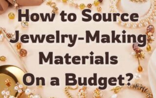 Learn how to source jewelry-making materials on a budget, choose suitable supplies, and reduce waste while creating beautiful jewelry designs.